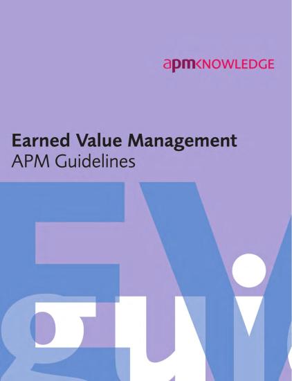 Earned Value Management: APM Guidelines