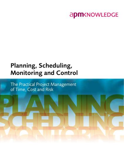 Planning, Scheduling, Monitoring and Control