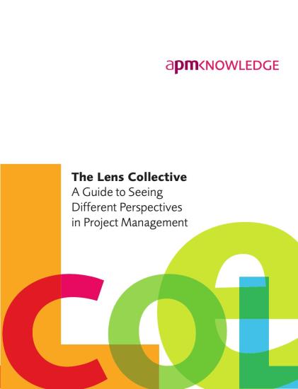 The Lens Collective: A Guide to Seeing Different Perspectives in Project Management