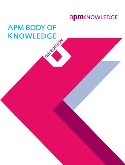 APM Body of Knowledge, Sixth Edition