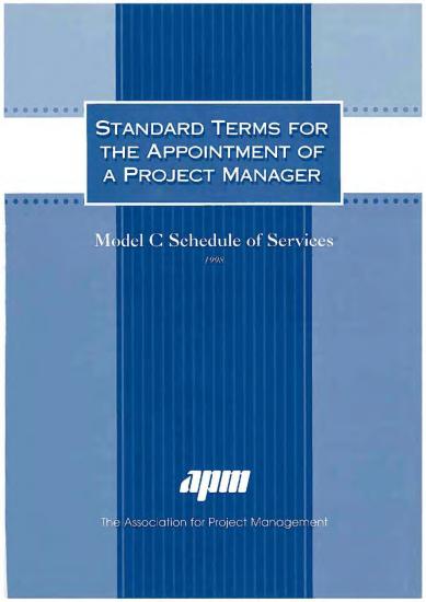 Standard Terms for the Appointment of a Project Manager, Model C Schedule of Services