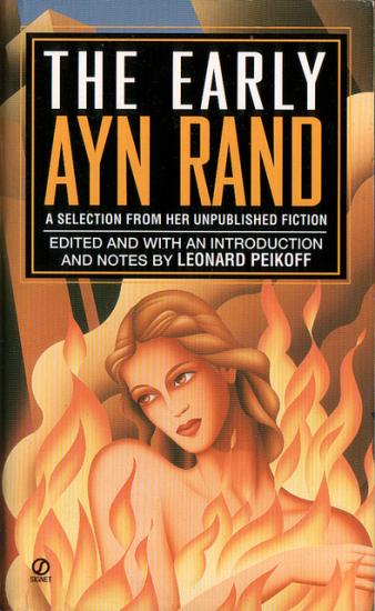 The Early Ayn Rand