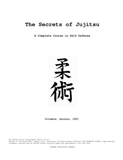 The Secrets of Jujitsu: A Complete Course in Self Defense