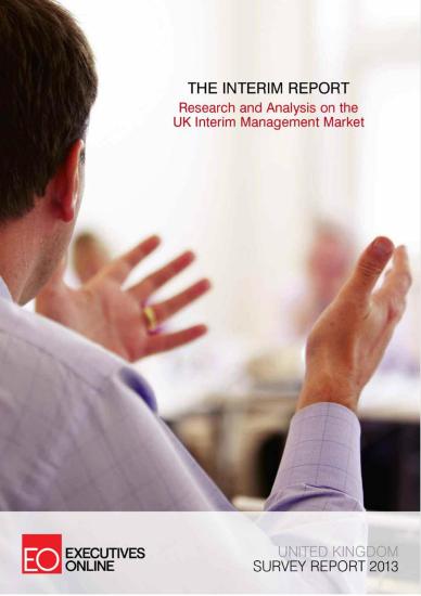 The Interim Report 2013: Research & Analysis on the UK Interim Management Market
