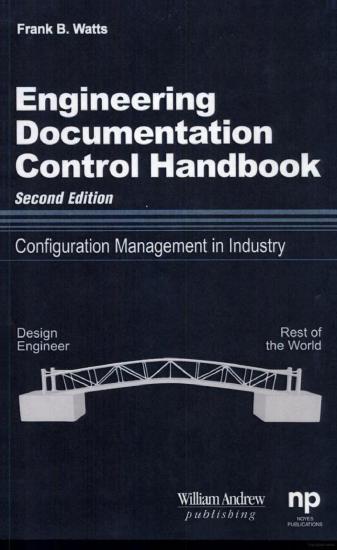 Engineering Documentation Control Handbook: Configuration Management
