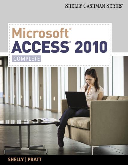 Microsoft Access 2010: Complete