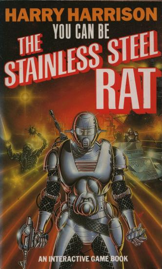 You Can Be the Stainless Steel Rat