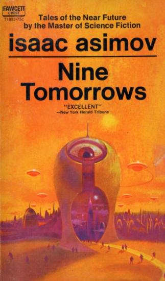 Nine Tomorrows