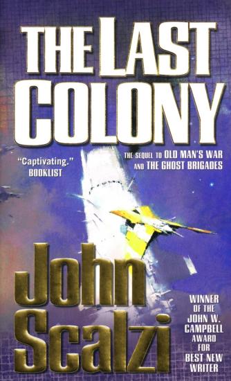 The Last Colony