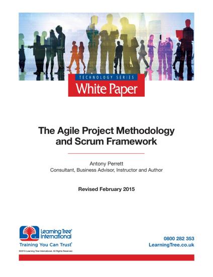 The Agile Project Methodology & Scrum Framework, White Paper