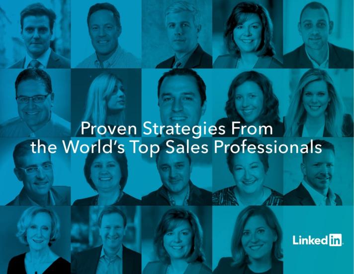 Proven Strategies from the Worlds Top Sales Professionals