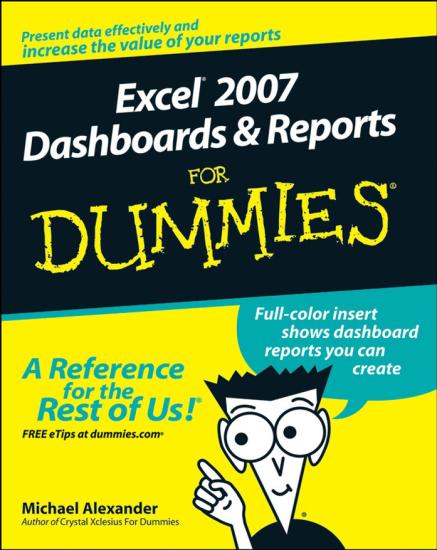 Excel 2007 Dashboards & Reports for Dummies