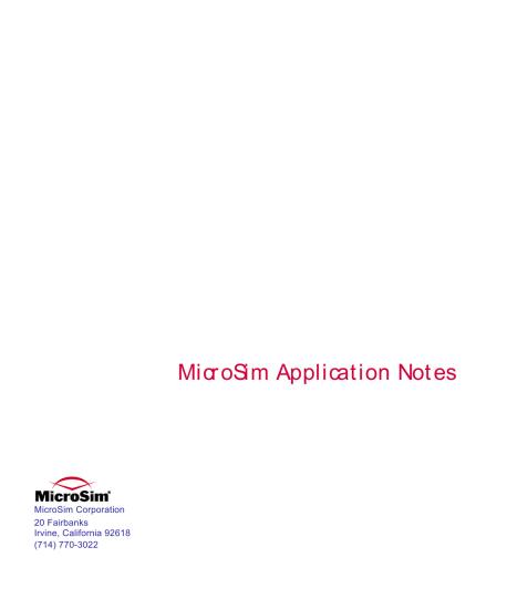 MicroSim Application Notes