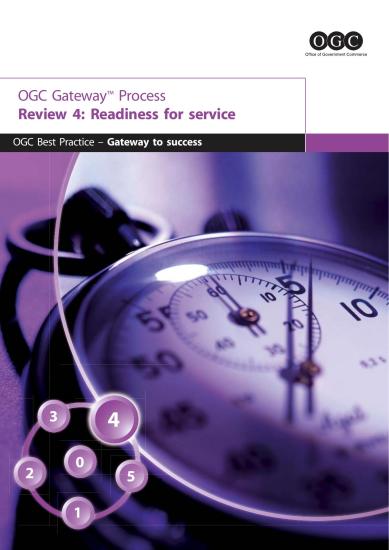 OGC Gateway Process: Review 4: Readiness for Service