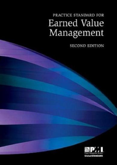 Practice Standard for Earned Value Management, Second Edition