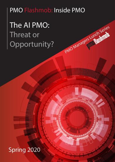 The AI PMO: Threat or Opportunity?