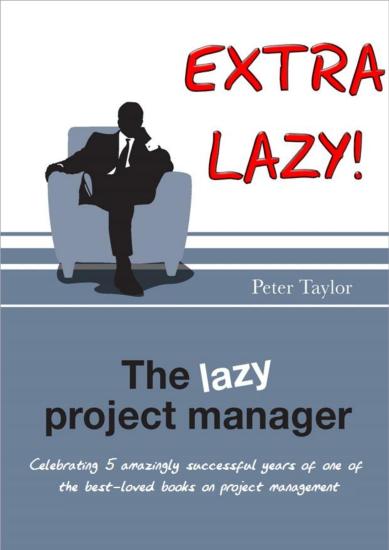 The Extra Lazy Project Manager