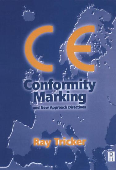 CE Conformity Marking and New Approach Directives