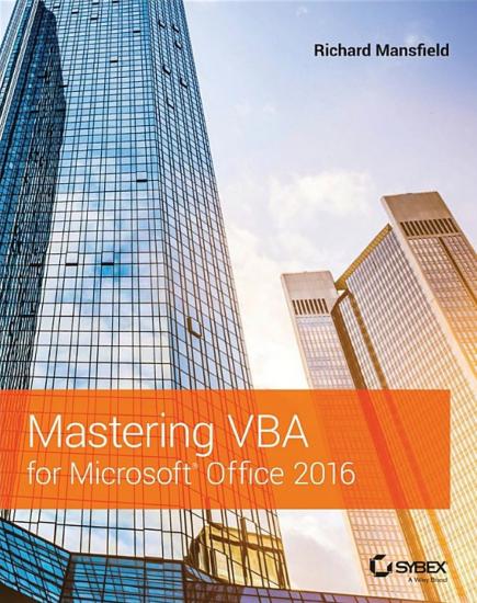 Mastering VBA for Microsoft Office 2016