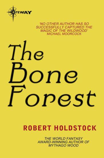 The Bone Forest