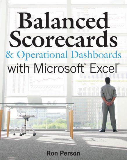 Balanced Scorecards and Operational Dashboards With Microsoft Excel