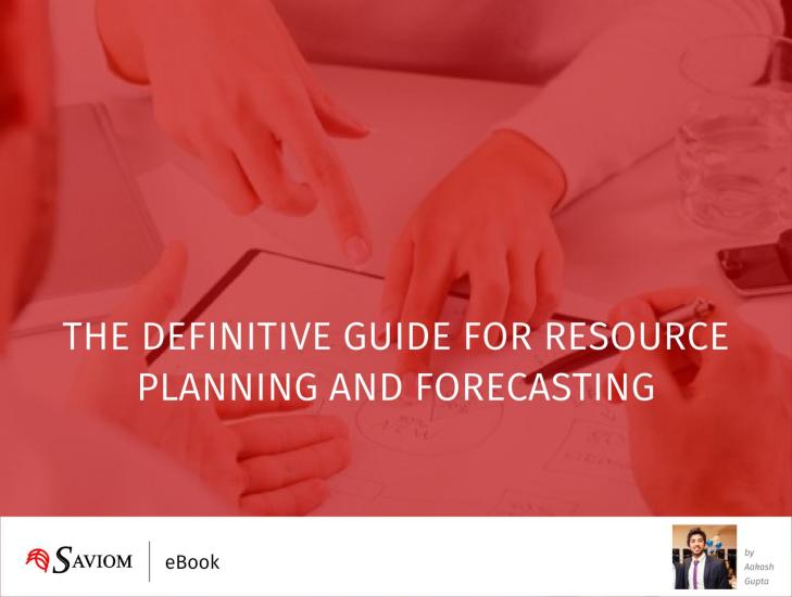 The Definitive Guide for Resource Planning and Forecasting