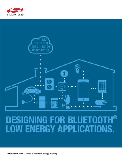 Designing for Bluetooth Low Energy Applications