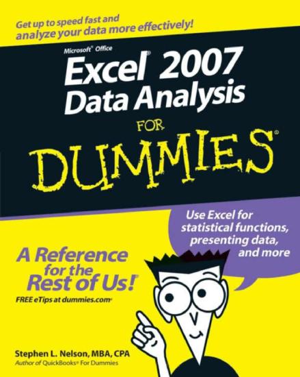 Microsoft Office Excel 2007 Data Analysis for Dummies