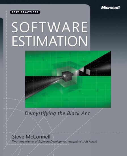 Software Estimation: Demystifying the Black Art