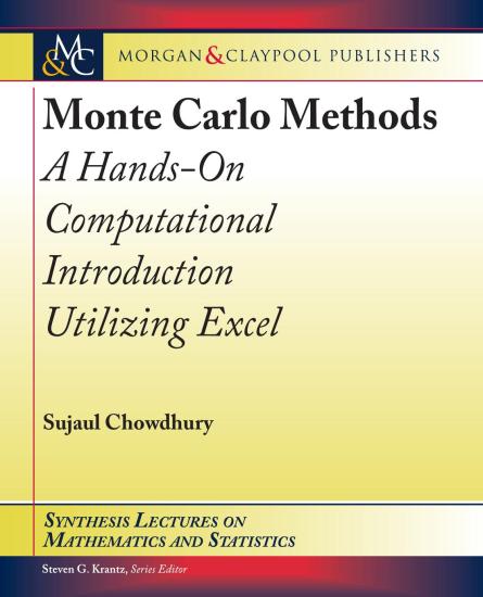 Monte Carlo Methods: A Hands-On Computational Introduction Utilizing Excel