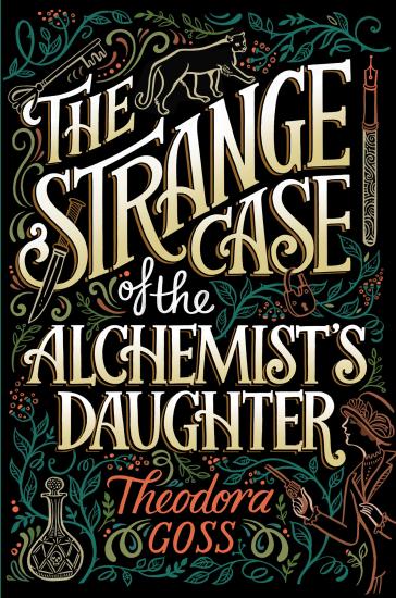 The Strange Case of the Alchemist's Daughter (The Extraordinary Adventures of the Athena Club)
