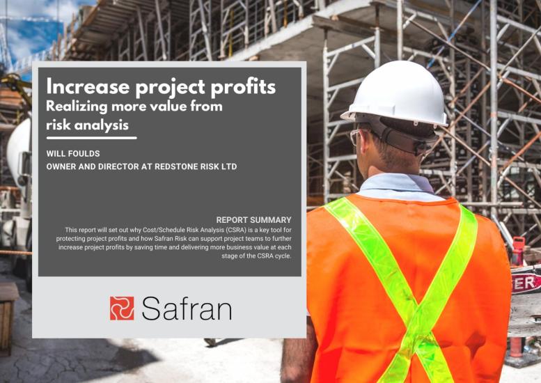 Increase Project Profits: Realizing More Value from Risk Analysis